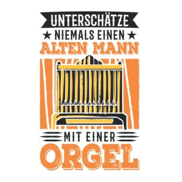 Imagem de Orgel Notizbuch: Orgel Alter Mann Pfeifenorgel Opa Organist / 6x9 Zoll / 120 linierte Seiten