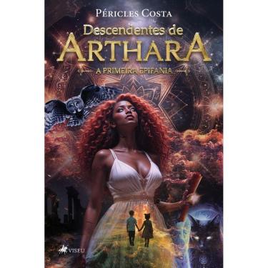 Imagem de Descendentes de Arthara: A primeira epifania