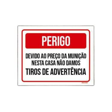 Imagem de Placa Perigo Preço Munição Tiro Advertência 27X35