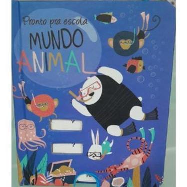 Imagem de Livro Pronto Pra Escola - Mundo Animal - Editora Pé Da Letra