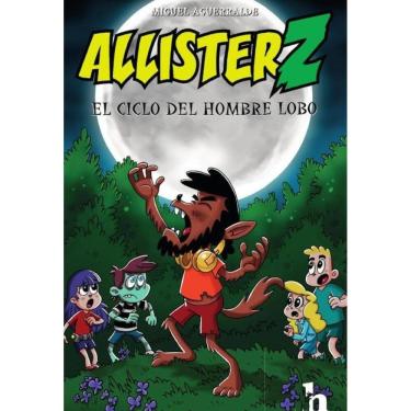 Imagem de Allister Z y el ciclo del hombre lobo - Espanhol