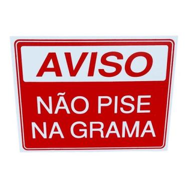 Imagem de Placa de Sinalização AVISO NAO PISE NA GRAMA 15x20 cm - ASELETRO