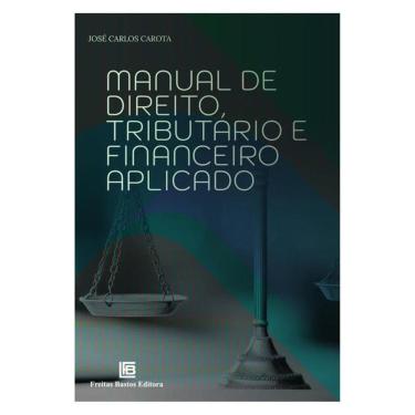Imagem de Manual De Direito Tributário E Financeiro Aplicado 5 Ed