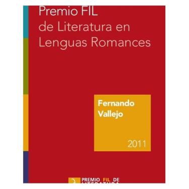 Imagem de Premio FIL de Literatura en Lenguas Romances 2011 - Espanhol