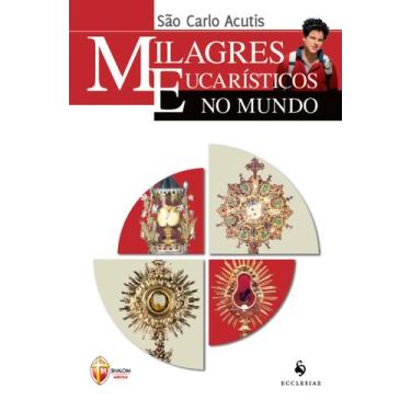 Imagem de Livro - Milagres Eucarísticos no mundo