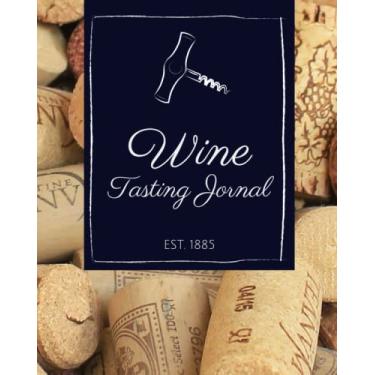 Imagem de Wine Review Journal: Wine Tasting notebook. Appearance, aroma, body, taste, finish, temp, pairings, etc