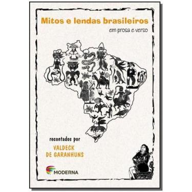 Imagem de Livro - Mitos e lendas brasileiros em prosa e verso