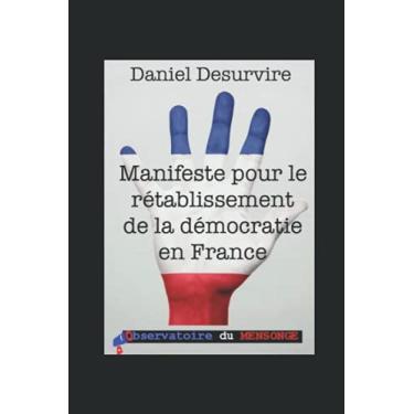 Imagem de Manifeste pour le rétablissement de la démocratie en France: Si les Français ne se réveillent pas en 2022, la Constitution finira comme un trophée de ... les mains des taxidermistes de l'Élysée.
