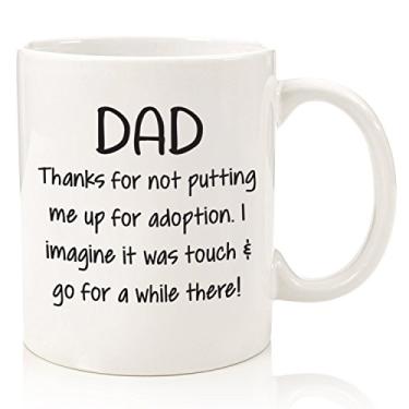 Imagem de Caneca de café divertida Dad Thanks For Not - Presentes exclusivos para o pai, homens - Melhores presentes para pai da filha, filho, crianças, criança - Ideia de presente de aniversário para o pai -