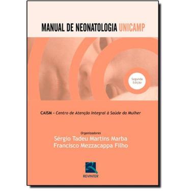 Imagem de Manual De Neonatologia Unicamp - Caism-Centro De Atenção Integral a Saúde Da Mulher