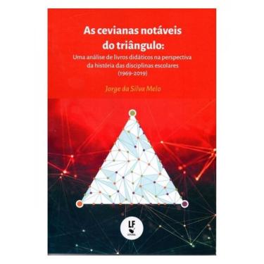 Imagem de As Cevianas Notáveis Do Triângulo: Uma Análise De Livros Didáticos Na Perspectiva Da História Das Di