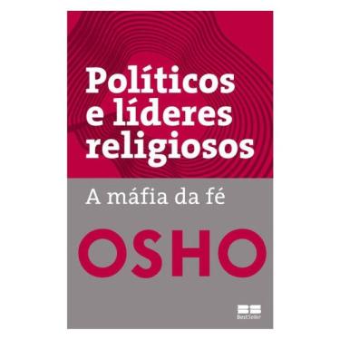 Imagem de Políticos E Líderes Religiosos: A Máfia Da Fé