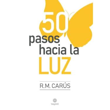 Imagem de 50 pasos hacia la Luz - Espanhol