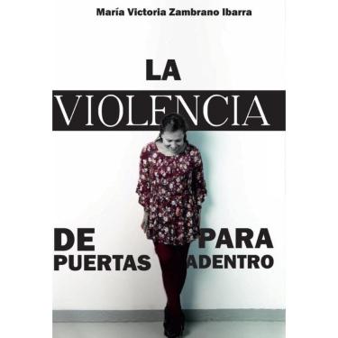 Imagem de La violencia de puertas para adentro - Espanhol