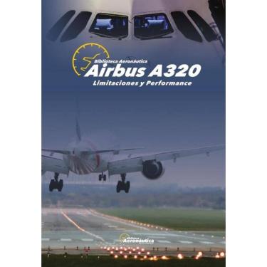 Imagem de Airbus A320 - Limitaciones y Performance - Espanhol