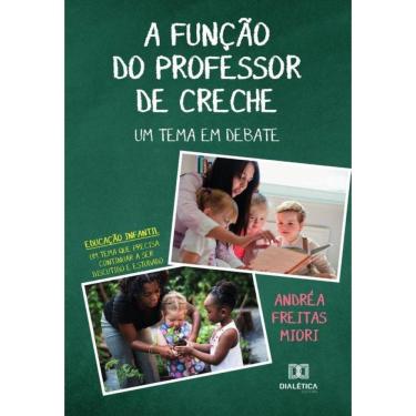 Imagem de A Função do Professor de Creche: um tema em debate-Português