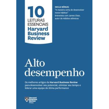 Imagem de Livro - Alto desempenho (10 leituras essenciais - HBR) - Editora Sexta