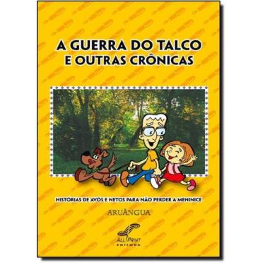 Imagem de Guerra Do Talco e Outras Crônicas, A - ALL PRINT EDITORA, 3