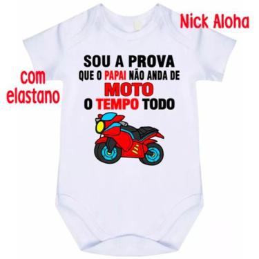 Imagem de body bebê sou a prova que o papai não anda de moto o tempo todo cód 21