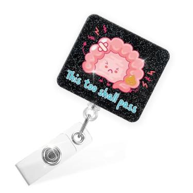 Imagem de Sixrip This Too Shall Pass Carretel retrátil de glitter com clipe jacaré, suporte de crachá de órgão de cólon engraçado presentes para endoscopia enfermeira interna gastroenterologista cirurgião