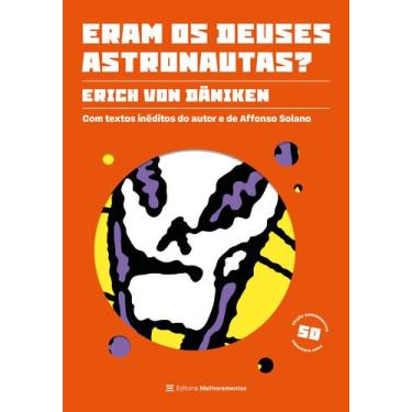 Imagem de Livro - Eram os deuses astronautas? (Edição comemorativa  50 anos)
