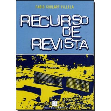 Imagem de Livro: Recurso De Revista Autor: Fabio Goulart Villela