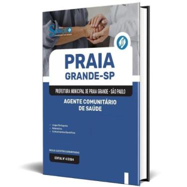 Imagem de Apostila Prefeitura Praia Grande Sp 2024 Agente Comunitário - Editora 