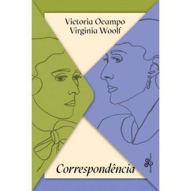 Imagem de Victoria Ocampo & Virginia Woolf - Correspondência