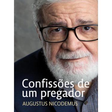 Imagem de Confissões De Um Pregador