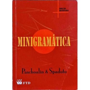 Imagem de Mini Gramatica Paschoalin E Spadoto - - Ed Ftd(363/4/2498)