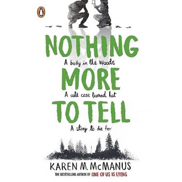 Imagem de Nothing More to Tell: Discover the page-turning mystery from the New York Times Bestselling author of One Of Us Is Lying