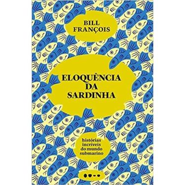 Imagem de Eloquência Da Sardinha