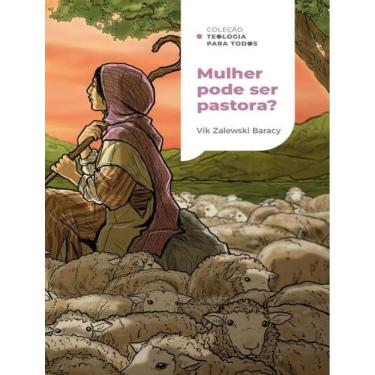 Imagem de Mulher Pode Ser Pastora? - Colecao Teologia Para Todos