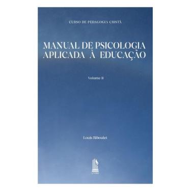Imagem de Livro - Manual de Psicologia Aplicada à Educação - Volume II