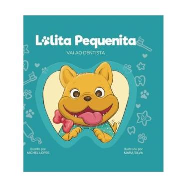 Imagem de Lolita Pequenita Vai Ao Dentista
