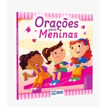 Imagem de Livro Infantil Cartonado Orações para as Meninas - bicho esperto