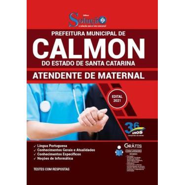 Imagem de Apostila Prefeitura de Calmon - SC - Atendente de Maternal