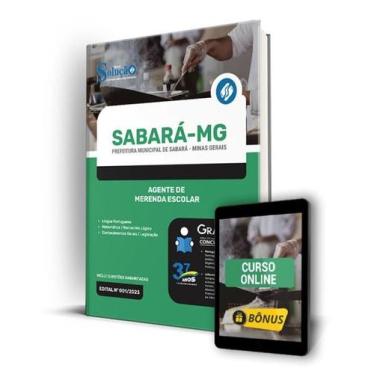 Imagem de Apostila Prefeitura de Sabará - MG - Agente de Merenda Escolar