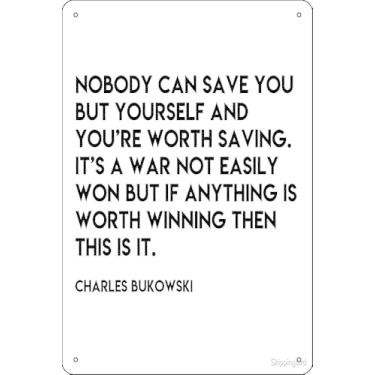Imagem de Oedrtqi Charles Bukowski: Nobody can save you but yourself impressão fotográfica engraçada placa de metal para casa cozinha bar quarto garagem decoração 20.3 cm x 30.5 cm