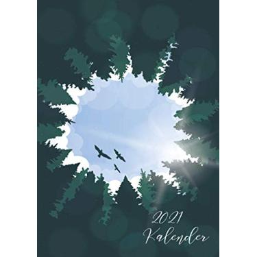 Imagem de Kalender 2021: DIN A4 Kalender von 01/2021 - 12/2021 1 Tag = 1 Seite mit großem Tageskalender und großartiger Übersicht. Monatsübersicht, ... in diesem Kalenderbuch / Wald Abenteuer Reise