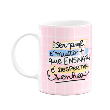 Imagem de Caneca Professores - Ser professora é despertar sonhos