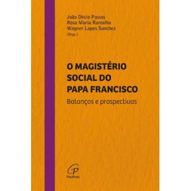 Imagem de Livro - O Magistério social do Papa Francisco