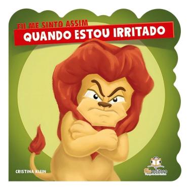 Imagem de Eu Me Sinto Assim: Quando Estou Irritado