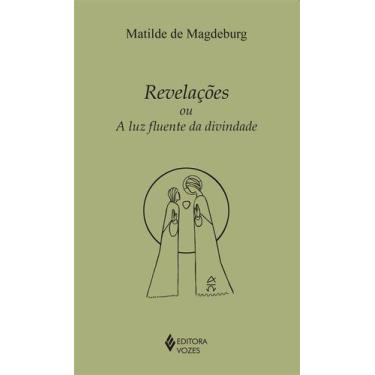 Imagem de Livro - Revelações ou a luz fluente da divindade