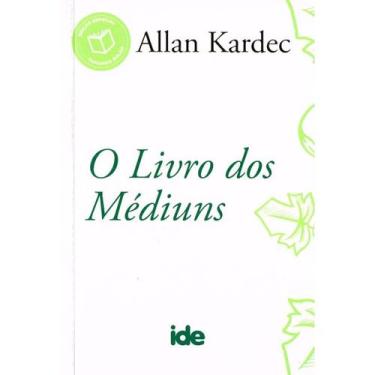Imagem de O Livro dos Médiuns - Bolso Brilho - IDE