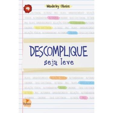 Imagem de Livro - Descomplique, seja leve