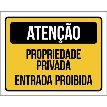 Imagem de Kit 3 Placas Atenção Propriedade Privada Entrada Proibida
