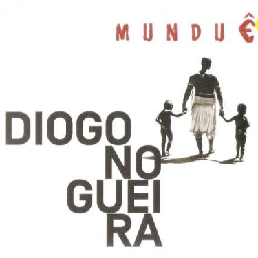 Imagem de Cd Diogo Nogueira - Munduê   (digipack) - UNIVERSAL MUSIC