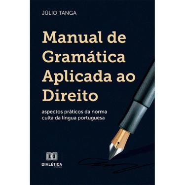Imagem de Manual de Gramática Aplicada ao Direito