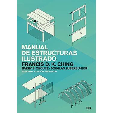 Imagem de Livro Manual De Estructuras Ilustrado - Ching Francis D. K. - Gili Gus